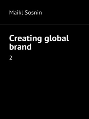 cover image of Creating global brand. 2